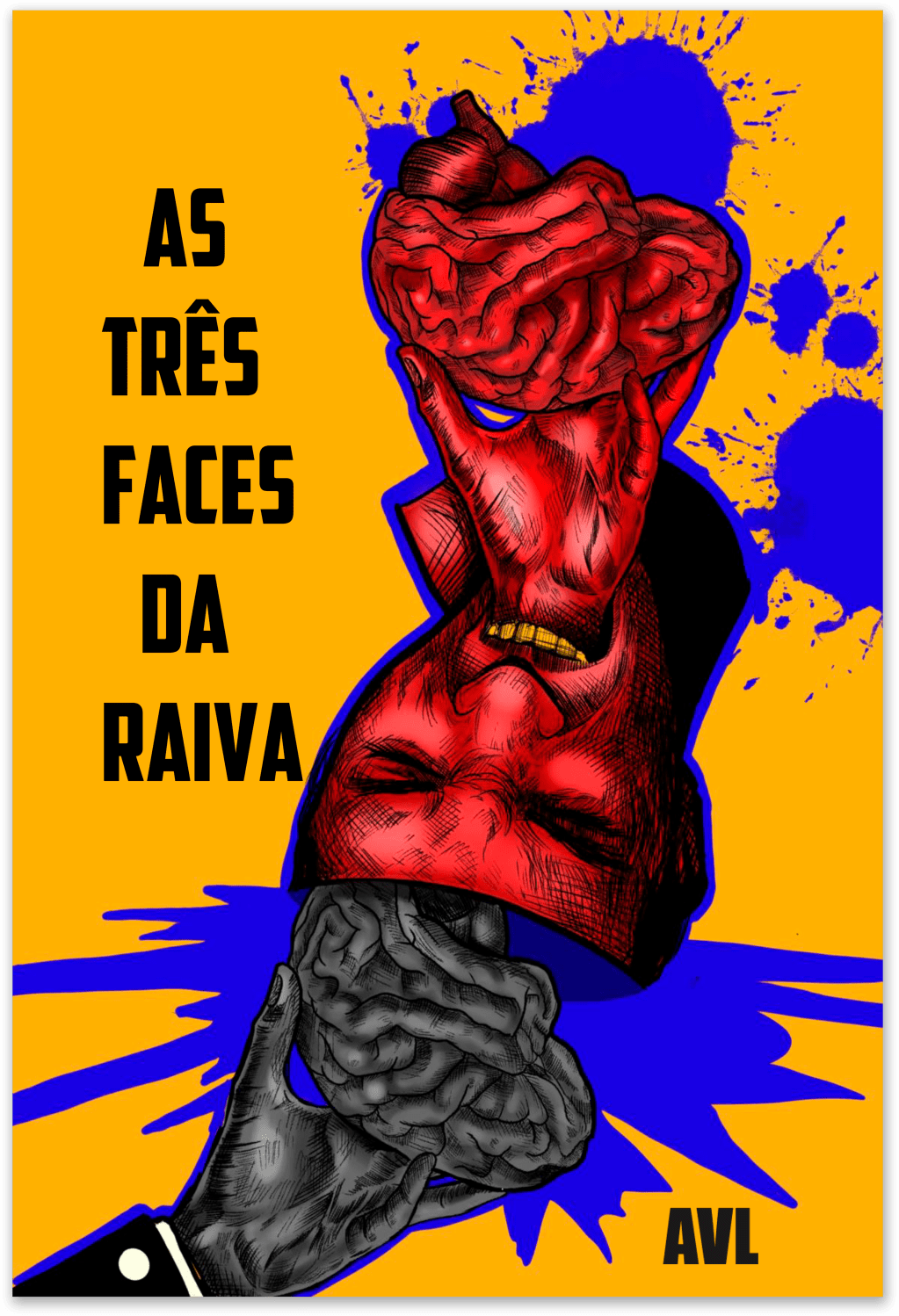 As Três Faces da&nbsp;Raiva