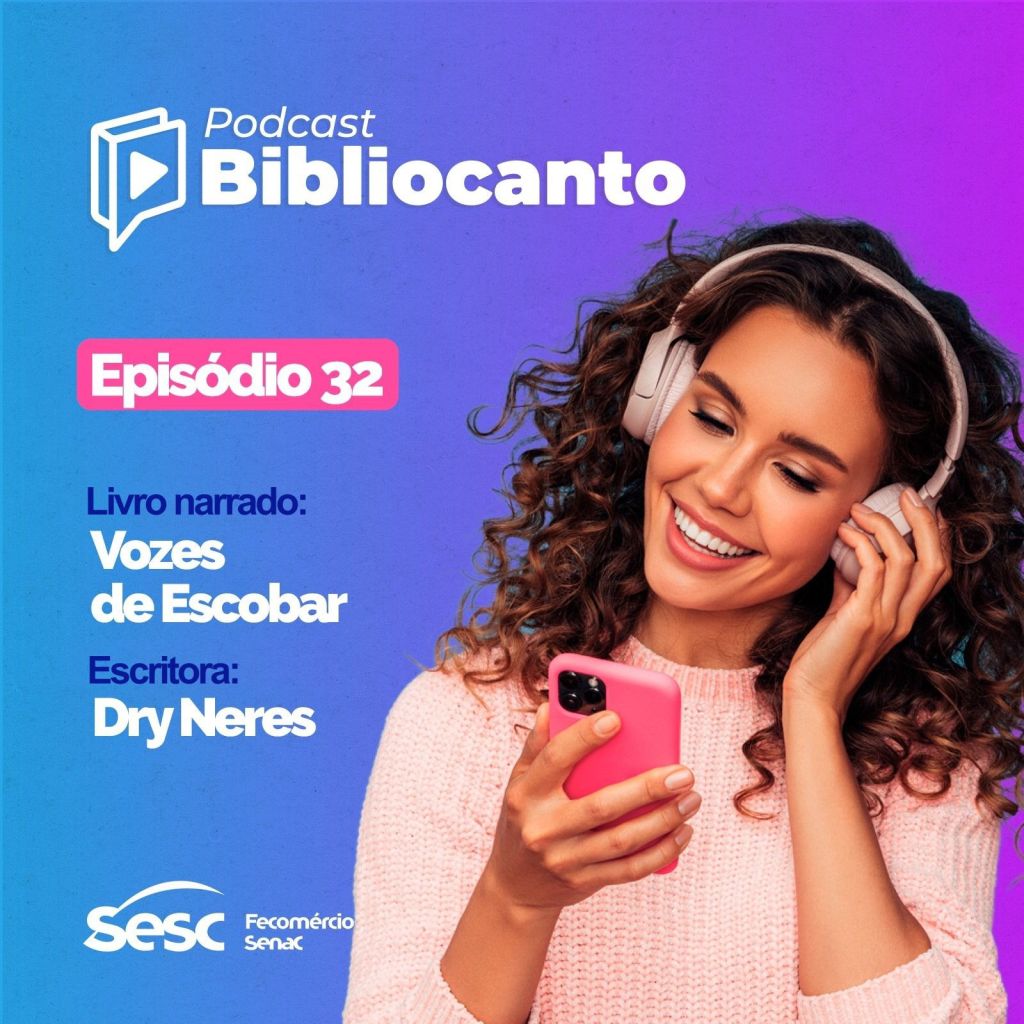 Presidente da AVL Dry Neres é selecionada para participação no Podcast Bibliocanto do SESC-DF